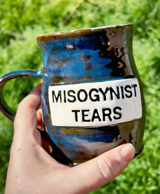 Misogynist Tears Mug