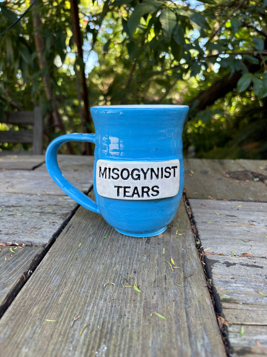Misogynist Tears Mug